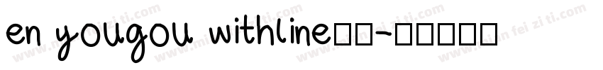 en yougou withline字体字体转换